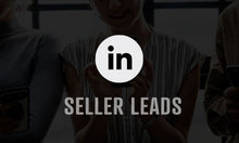 Load image into Gallery viewer, LinkedIn Ads Campaign - Seller Leads